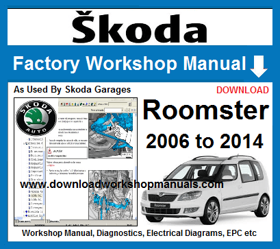 Skoda Roomster Workshop Repair Manual